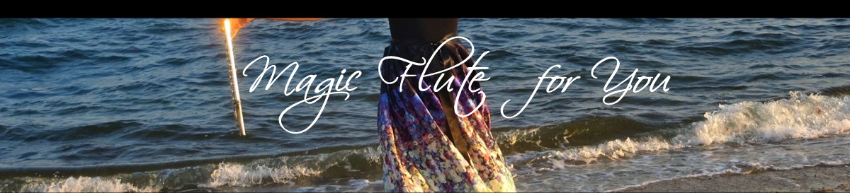 Magic Flute for You